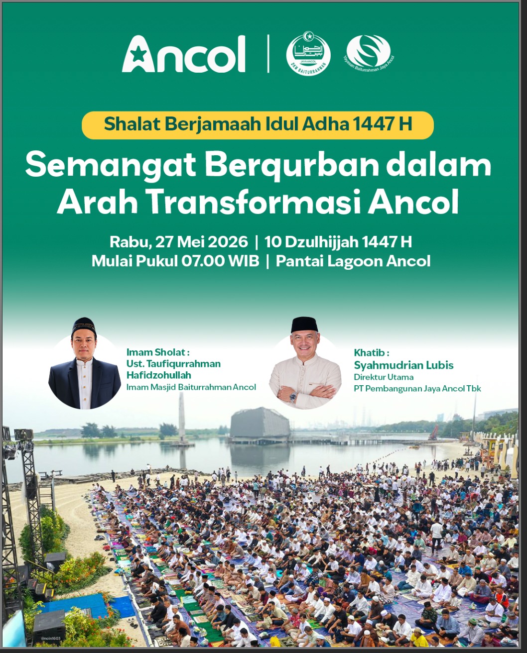 Menyambut Hari Raya Idul Adha 1447 H -  Semangat Berqurban  Dalam Arah Transformasi Ancol